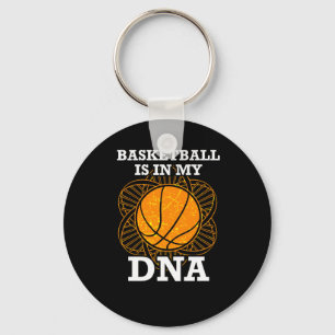 Basketball Is In My Dna Key Ring