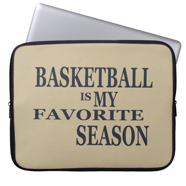 Basketball is my favorite season with blue ball laptop sleeve (Front)