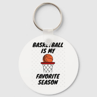 Basketball Is My Favourite Season 8  Key Ring