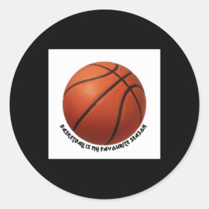 Basketball Is My Favourite Season Active Classic Round Sticker