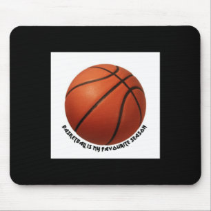 Basketball Is My Favourite Season Active Mouse Pad