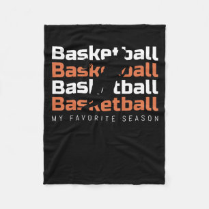 Basketball Is My Favourite Season Basketball Fleece Blanket