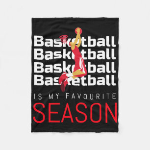 Basketball Is My Favourite Season Dunk Fleece Blanket