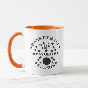 Basketball is my favourite season mug