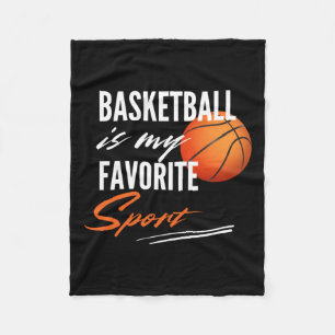 Basketball Is My Favourite Sport Fleece Blanket