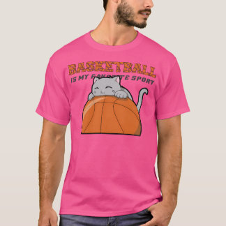 Basketball Is My Favourite Sport - Grey Cat Themed T-Shirt