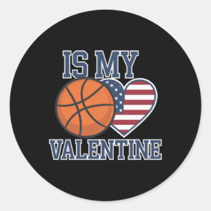 Basketball Is My Heart On Valentine's Day  Classic Round Sticker