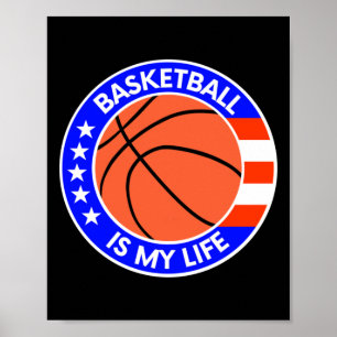 Basketball Is My Life Is Life Usa Flag Poster