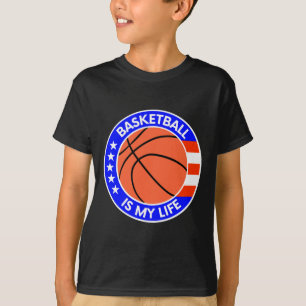 Basketball Is My Life Is Life Usa Flag T-Shirt