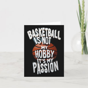 Basketball Is My Pion Card