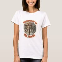 Basketball is my world!