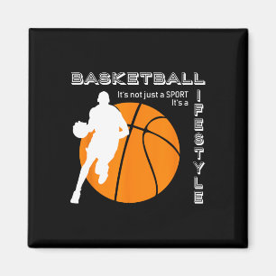 Basketball it's a lifestyle - Basketball Magnet