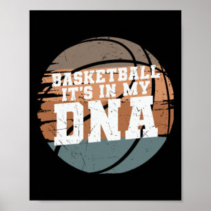Basketball It's In My Dna 1 Poster