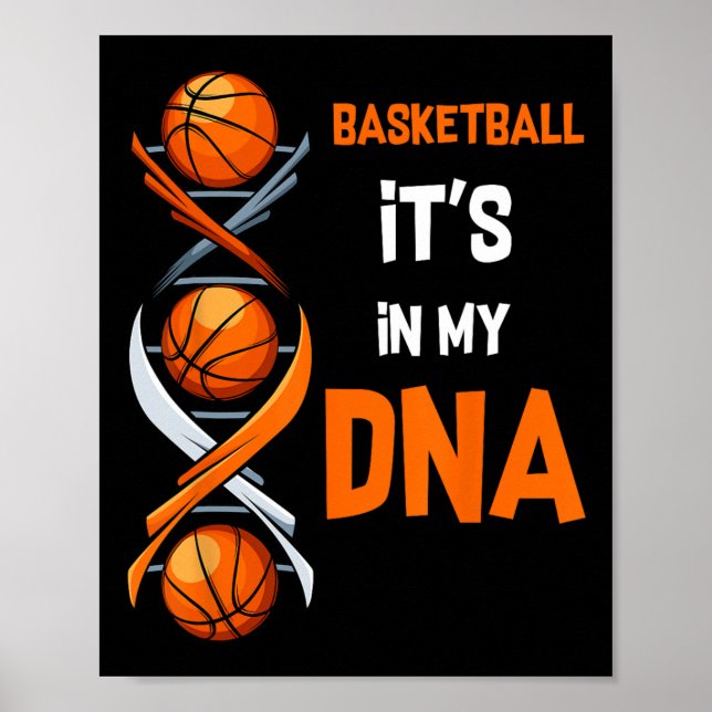 Basketball It's In My DNA Fun Player Coach Team Sp Poster (Front)