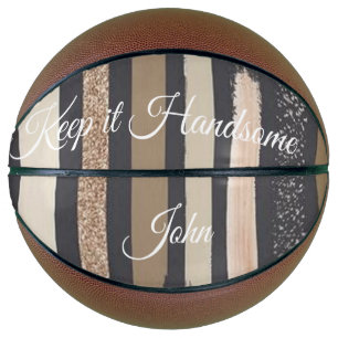 Basketball Keep it Handsome