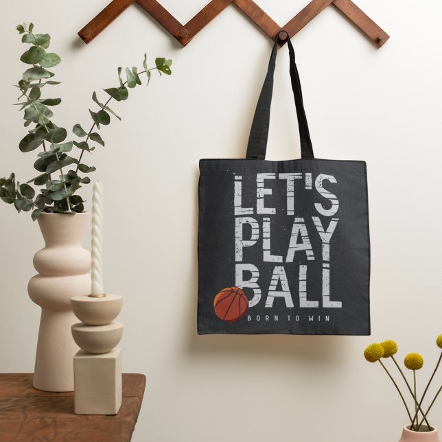 Basketball Lets Play Ball Born to Win Sports Tote Bag (Creator Uploaded)
