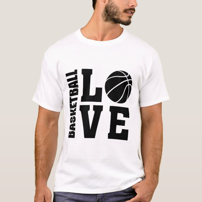 Basketball Love, Basketball T-Shirt (Front)