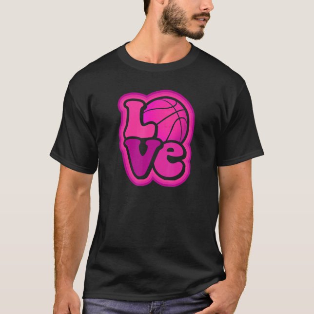 Basketball Love for Girls & Women Hoops Lovers T-Shirt (Front)