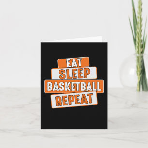 Basketball Lover Eat Sleep Basketball Repeat Card