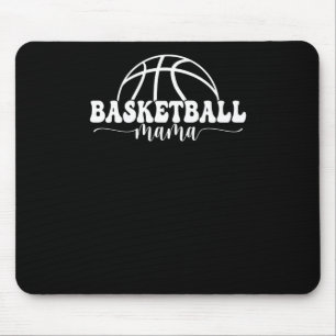 Basketball Mama Basketball Mum Mouse Pad