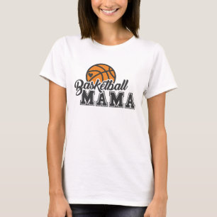 Basketball Mama T-Shirt