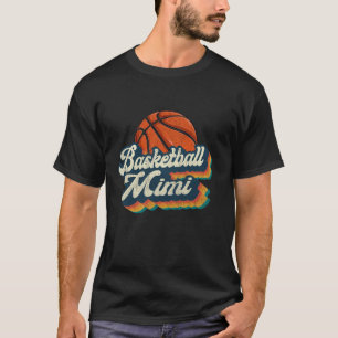 Basketball Mimi Retro Gift Basketball Mimi Funny T-Shirt