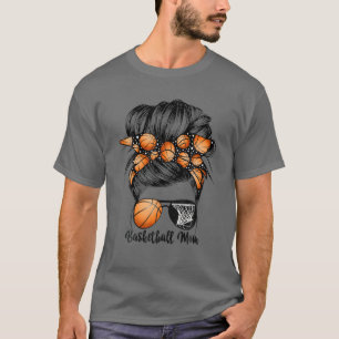 Basketball Mom Messy Bun Sunglasses Basketball Lov T-Shirt