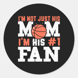 Basketball Mother Number 1 Fan - Basketball Mum  Classic Round Sticker