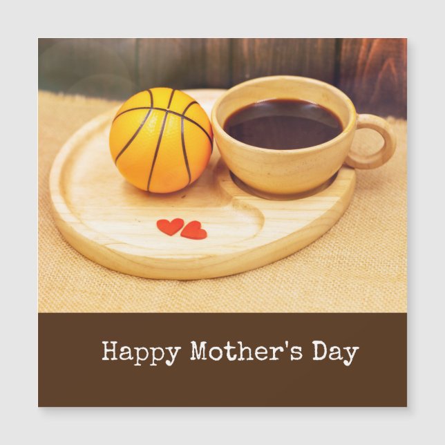 Basketball Mother's Day with cup of coffee for mum (Front)