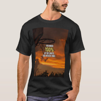 Basketball Motivational Quote Sunset T-Shirt