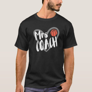 Basketball Mrs Coach Wife Heart T-Shirt