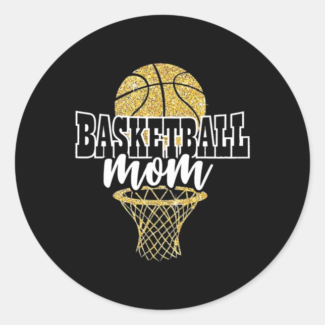 Basketball Mum Basket Hoop  Classic Round Sticker (Front)