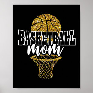 Basketball Mum Basket Hoop  Poster