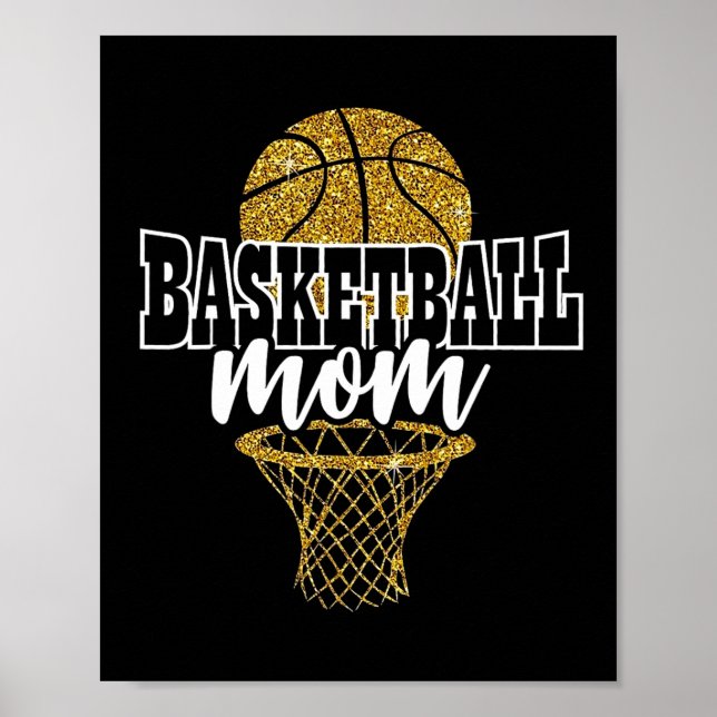 Basketball Mum Basket Hoop  Poster (Front)