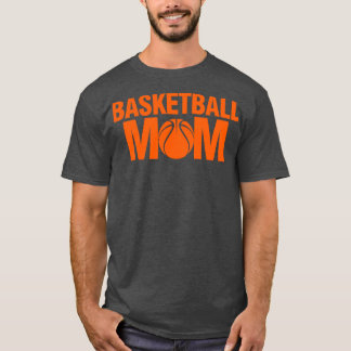 Basketball Mum Basketball Lover 1 T-Shirt