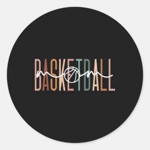 Basketball Mum Basketball Mama Cute Mum Life Baske Classic Round Sticker