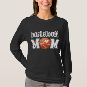 Basketball Mum Basketball Mother Of A Basketball P T-Shirt