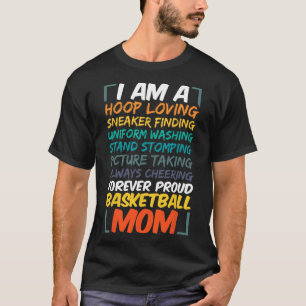 Basketball Mum Coach Wife Fun Proud Team Player Mo T-Shirt