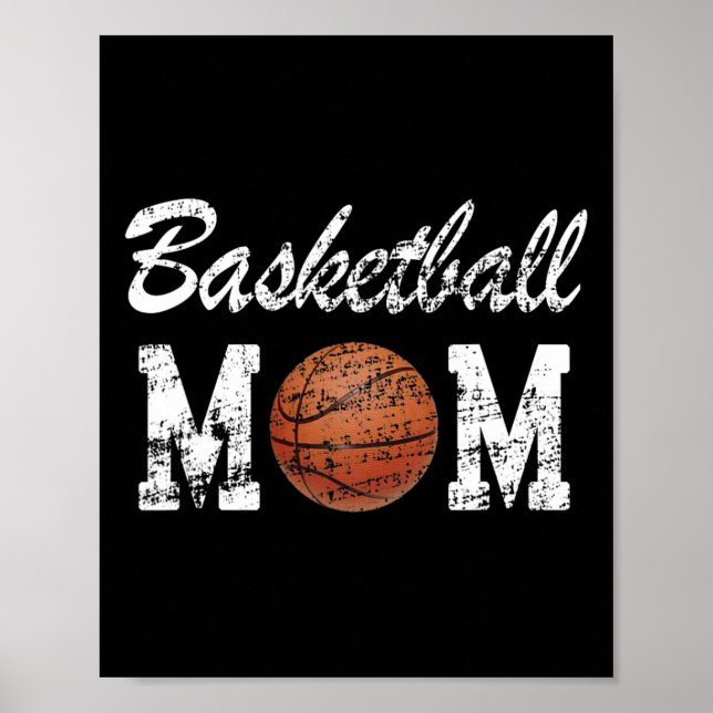 Basketball Mum Cute Novelty Distressed  Poster (Front)