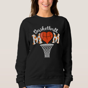 Basketball Mum Heart Funny Sport Lovers Mother's D Sweatshirt
