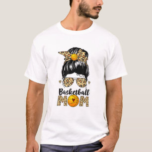 Basketball Mum Leopard Messy Bun Ball Mum Mother's T-Shirt
