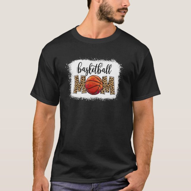Basketball Mum Leopard Mum Life Game Day Mother's  T-Shirt (Front)