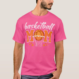 Basketball Mum Mama Mothers Game Day Basketball Wo T-Shirt