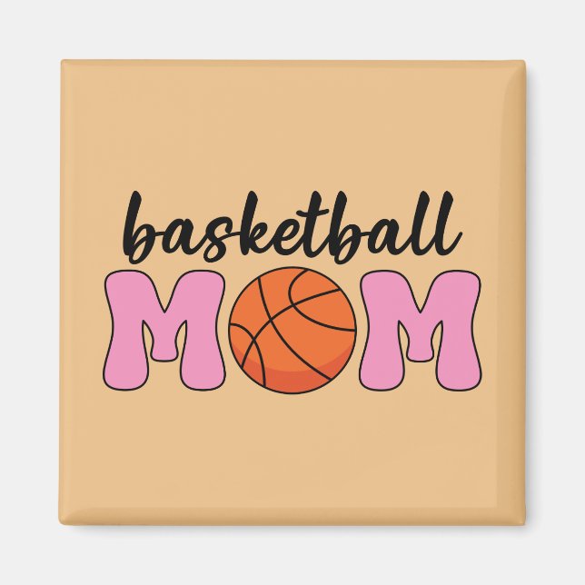 Basketball Mum Mothers Day Magnet (Front)