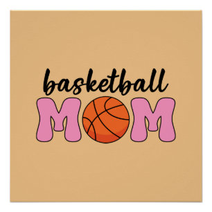 Basketball Mum Mothers Day Poster