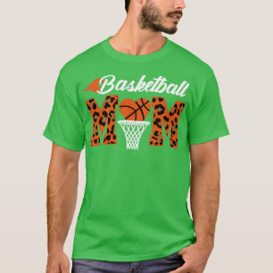 Basketball Mum Mothers Day sport Mum T-Shirt