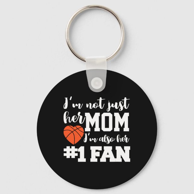 Basketball Mum Number One Fan Basketball Mothers J Key Ring (Front)