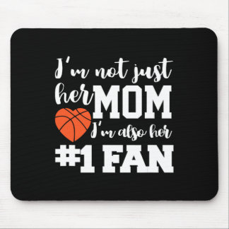 Basketball Mum Number One Fan Basketball Mothers J Mouse Pad