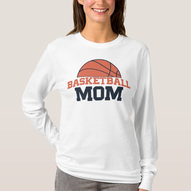 Basketball Mum  T-Shirt (Front)