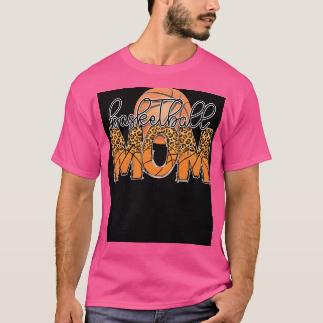 Basketball Mum T-Shirt (Front)